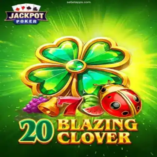 Discover 20BlazingClover at Sebet Casino Online