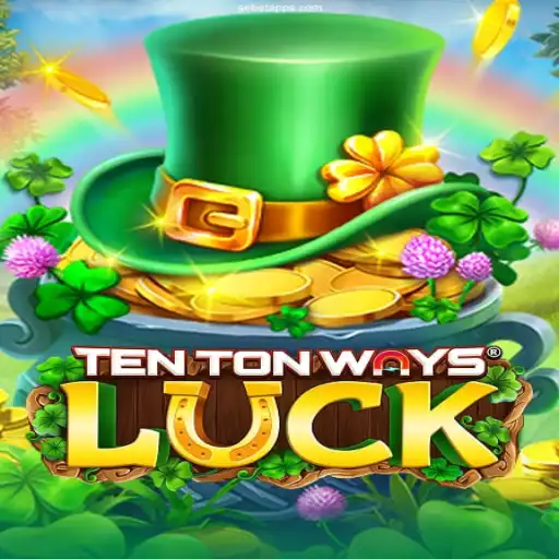 Exploring the Thrills of TenTonWaysLuck at Sebet Cassino Online